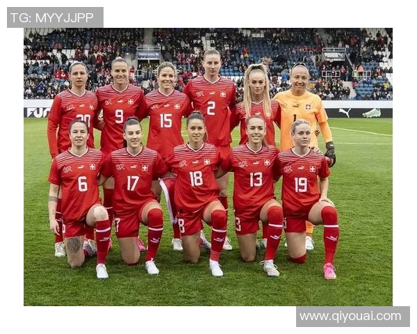 瑞士女足足球球星最新排名解析及其在国际足坛的影响力分析